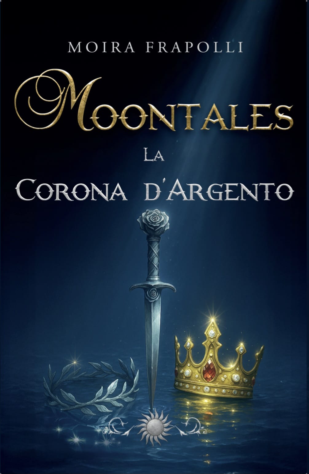 Moontales vol. 2 La Corona D'Argento